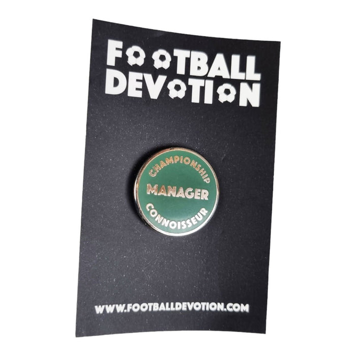 Football Devotion 'Championship Manager Connoisseur' Pin Badge - Football Finery - FF202959